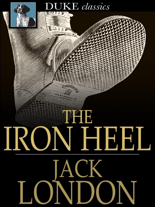 Titeldetails für The Iron Heel nach Jack London - Verfügbar
